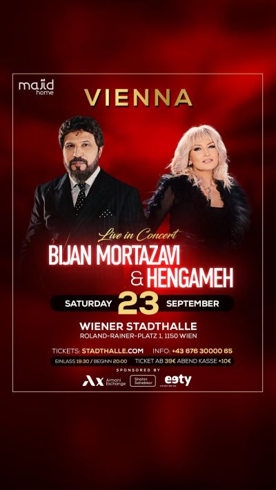 Bijan Mortazavi & Hengameh | Live in Concert | Sa, 23.09.2023 @ Wiener Stadthalle, Halle F © Sobhi KG