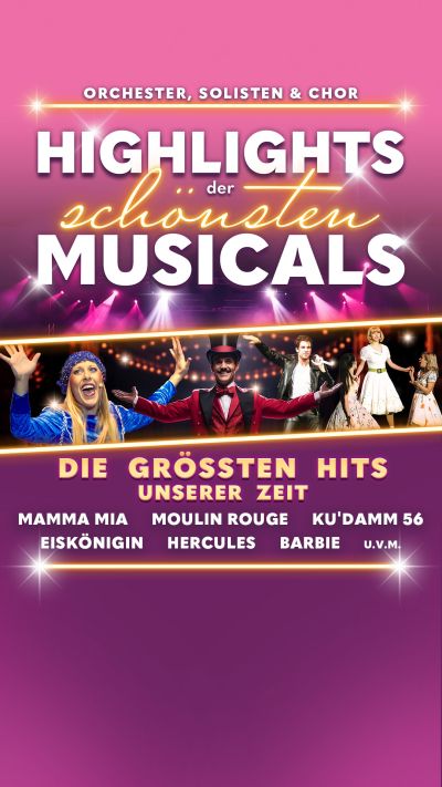 Highlights der schönsten Musicals | Mi, 01.01.2025 @ Wiener Stadthalle, Halle F © Highlight Concerts GmbH