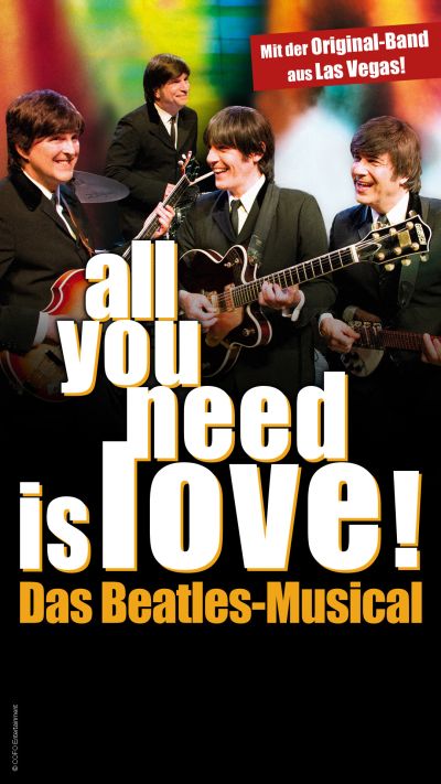 All you need is love! | Das Beatles Musical| Mi, 29.01.2025 @ Wiener Stadthalle, Halle F © Hundertmark