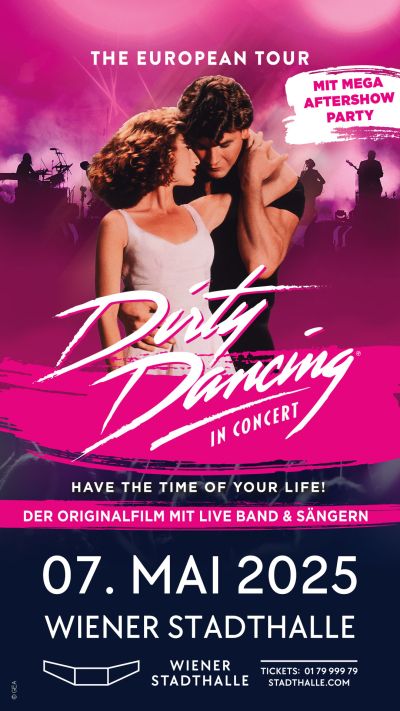 Dirty Dancing in Concert | Der Originalfilm als einzigartiges Kinoerlebnis | Mi, 07.05.2025 @ Wiener Stadthalle, Halle F © Show Factory Entertainment