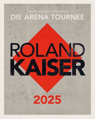 Roland Kaiser | Di, 03.06.2025 | Wiener Stadthalle Halle D © Show Factory Entertainment GmbH