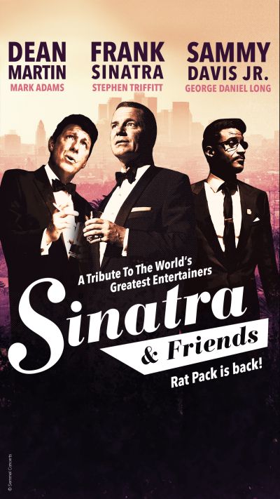 Sinatra & Friends | Do, 15.05.2025 @ Wiener Stadthalle, Halle F © Show Factory Entertainment GmbH